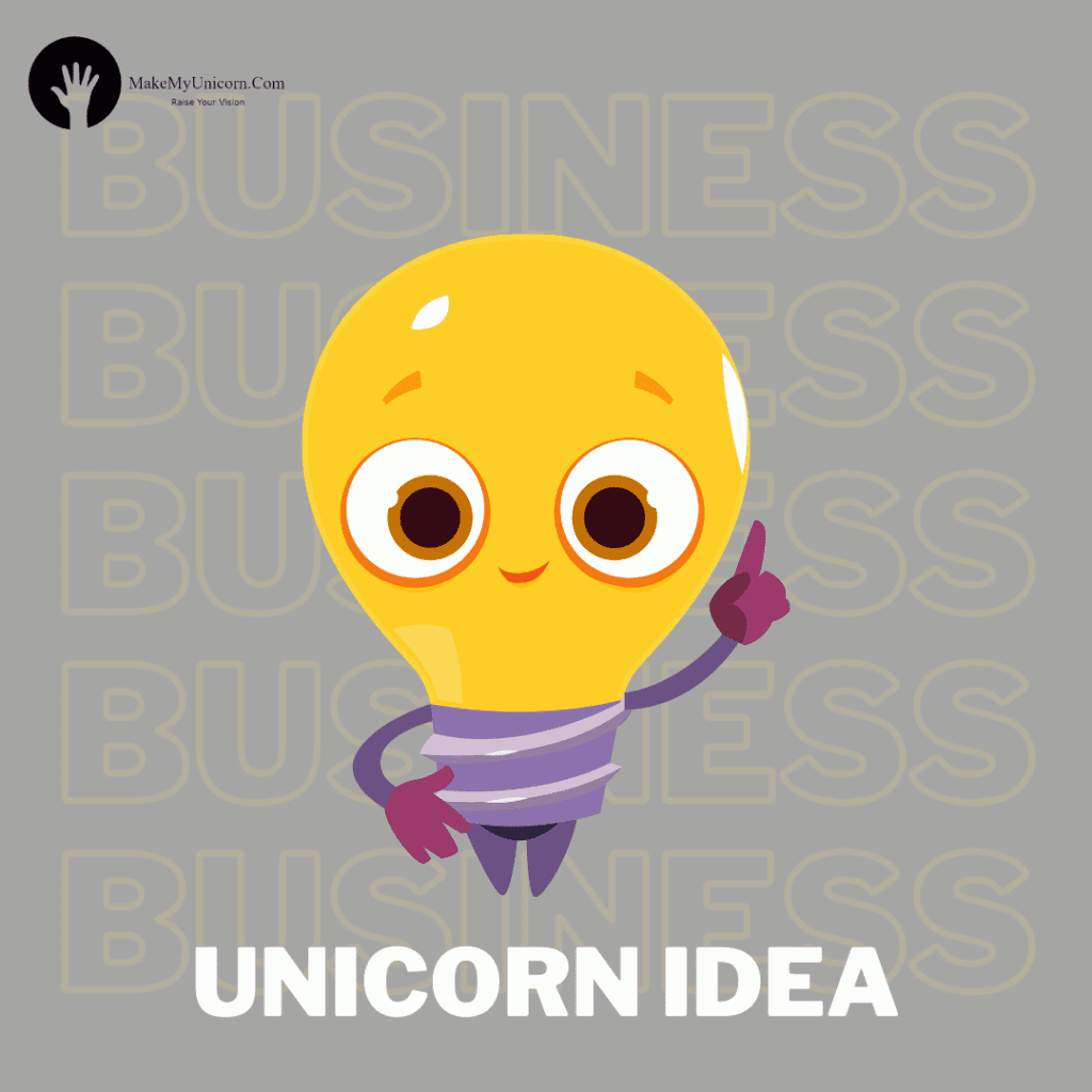 unicorn startup idea by makemyunicorn