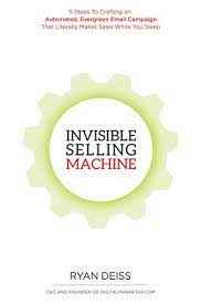  Invisible Selling Machine 5 Steps To Crafting 