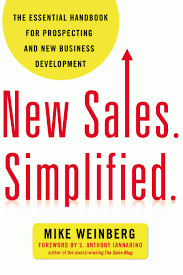 New Sales. Simplified. by Mike Weinberg