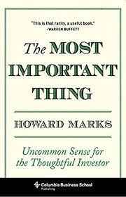 The Most Important Thing  by Howard Marks